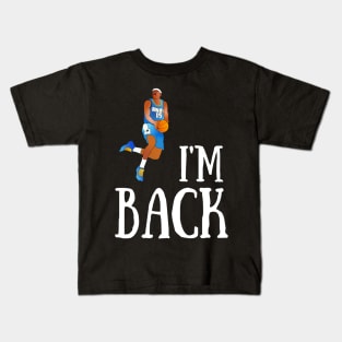 I'm Back Kids T-Shirt